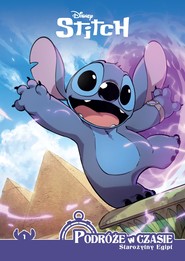 Stitch. Podróże w czasie. Tom 1. Starożytny Egipt