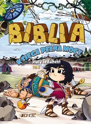 Biblia. Księga pełna mocy. Stary Testament Tom 2