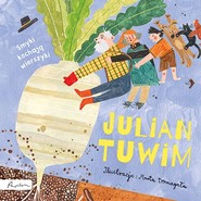 Julian Tuwim. Smyki kochają wierszyki