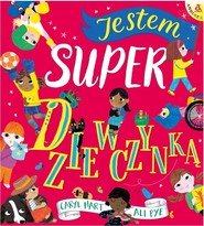 Jestem super dziewczynką