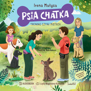 Psia Chatka. Trening czyni mistrza
