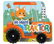 Traktor. Ale odjazd