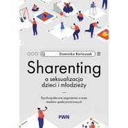 Sharenting a seksualizacja dzieci i młodzieży