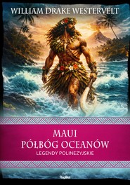 Maui. Półbóg oceanów
