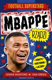 Mbappé rządzi. Football superstars