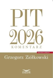 PIT 2026. Komentarz