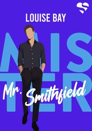 Mister. Mr. Smithfield. Tom 3