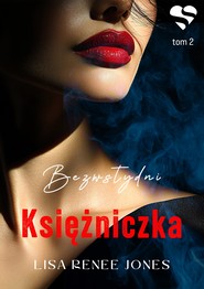 Bezwstydni. Księżniczka. Tom 2
