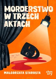 Morderstwo w trzech aktach