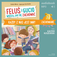 Feluś i Gucio wiedzą, jak się zachować. Każdy z nas jest inny