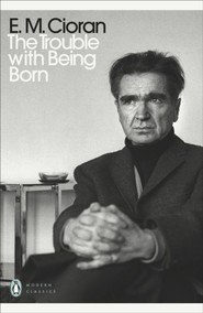 The Trouble With Being Born wer. angielska