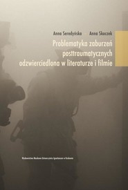 Problematyka zaburzeń posttraumatycznych...