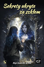 Sekrety ukryte za szkłem