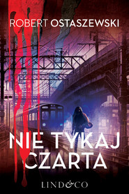 Nie tykaj czarta