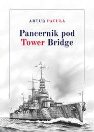 Pancernik pod Tower Bridge