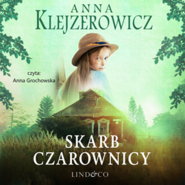 Skarb Czarownicy. Czarownica. Tom 4