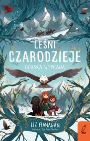 Leśni czarodzieje. Górska wyprawa. Tom 4