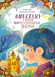 Abecelki i duch Bursztynowego Domu