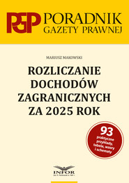 Rozliczanie dochodów zagranicznych za 2025 rok