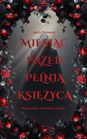 Miesiąc przed pełnią księżyca
