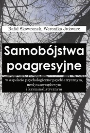 Samobójstwa poagresyjne w aspekcie...