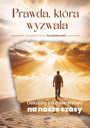 Prawda, która wyzwala