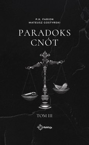 Paradoks Cnót. Tom 3