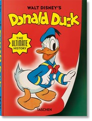 Walt Disney's Donald Duck. The Ultimate History
