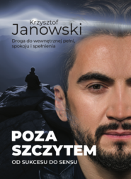 Poza szczytem. Od sukcesu do sensu