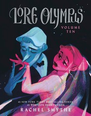 Lore Olympus. Volume Ten