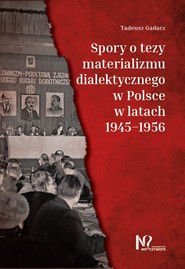 Spory o tezy materializmu dialektycznego w latach 1945–1956 w Polsce