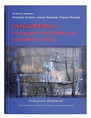 Logopedia. Standardy postępowania logopedycznego..