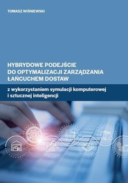 Hybrydowe podejście do optymalizacji zarządzania..