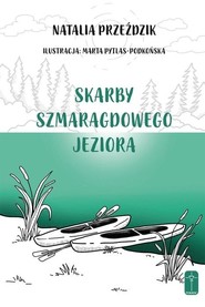Skarby szmaragdowego jeziora