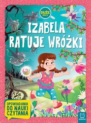 Izabela ratuje wróżki. Duże litery