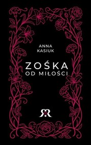 Zośka od miłości