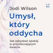 Umysł, który oddycha