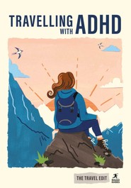 Travelling with ADHD