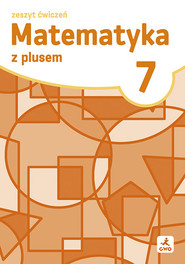 Matematyka z plusem ćwiczenia dla klasy 7 szkoła podstawowa EDYCJA 2026