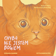 Chyba nie jestem Bogiem