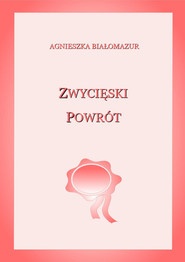 Zwycięski powrót