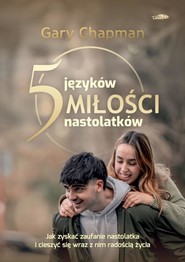 5 języków miłości nastolatków