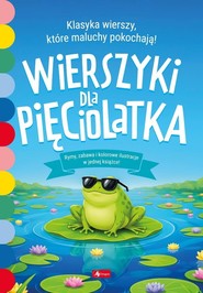 Wierszyki dla pięciolatka