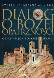 Dialog o Bożej Opatrzności