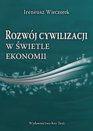 Rozwój cywilizacji w świetle ekonomii
