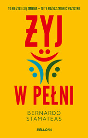 Żyj w pełni
