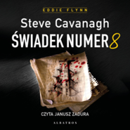 Świadek numer 8. Eddie Flynn. Tom 8