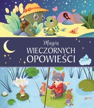 Magia wieczornych opowieści