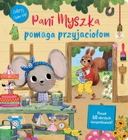 Pani Myszka pomaga przyjaciołom