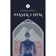 Głos ponad mrokiem T.1 Piasek i dym